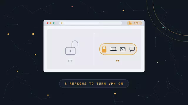 8 Good Reasons to Use a VPN, and the Limits Nobody Mentions
